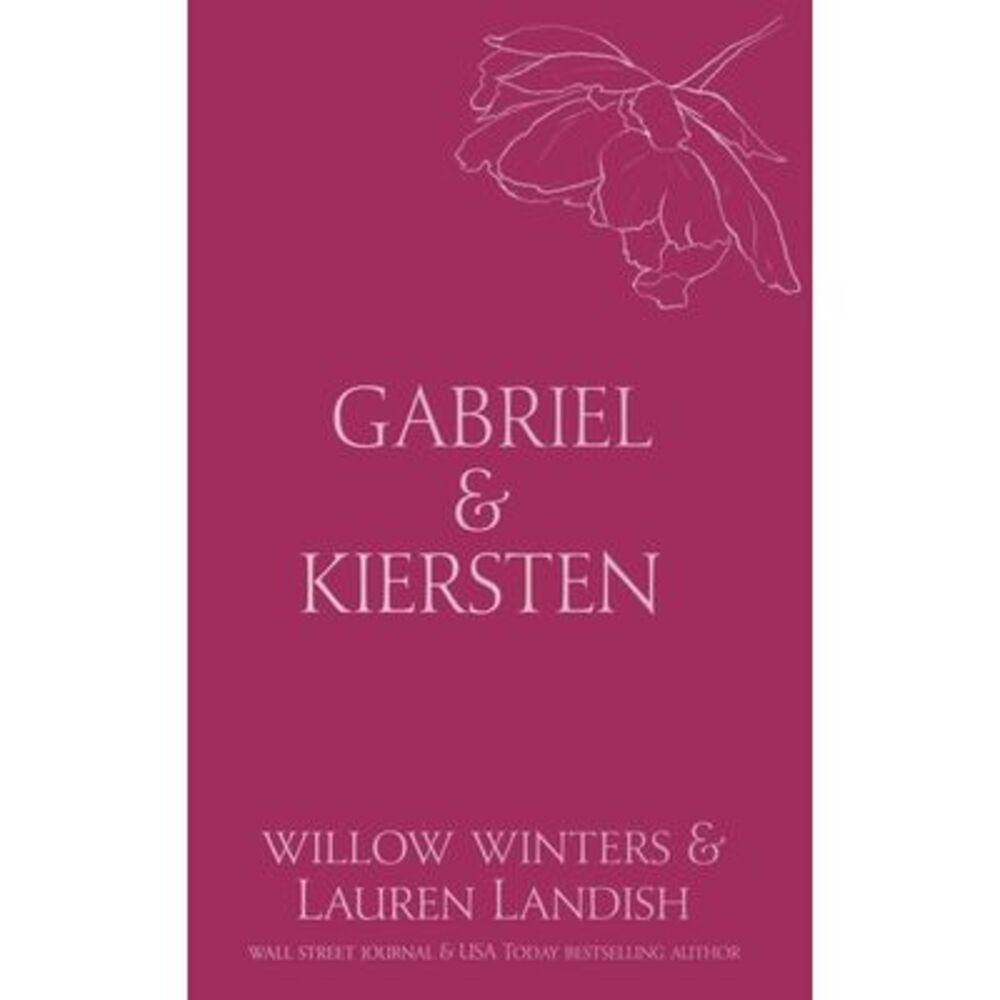 Gabriel & Kirsten: Bound -- Willow Winters